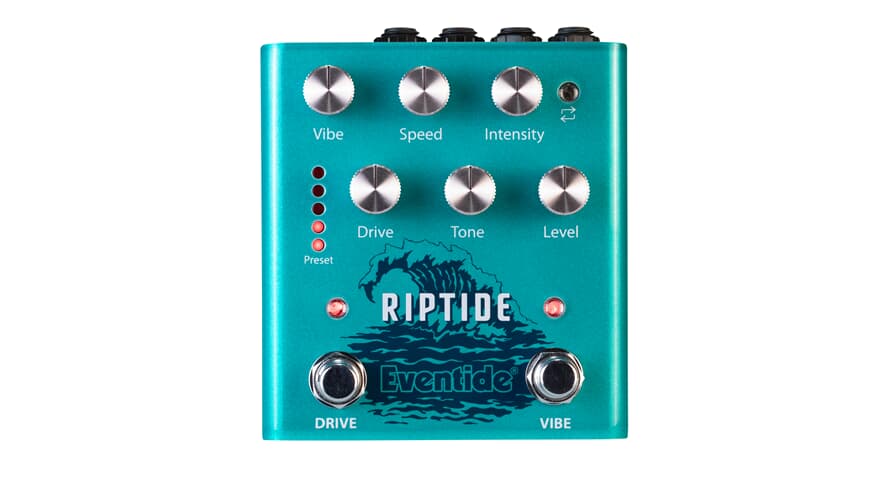 Eventide Riptide pédale de drive et Uni-Vibe