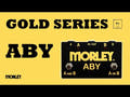Morley ABY-G Gold Series sélecteur et combinator