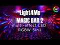 LIGHT4ME MAGIC BAR 2 multi-effets