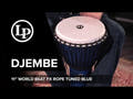 Djembés Latin Percussion World Beat FX accordage par corde - Blue (LP724B
LP724B)