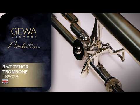 GEWA Ambition TB502B trombone ténor en Sib/Fa, vernis transparent