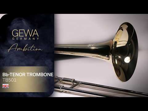GEWA Ambition TB501 trombone ténor en Sib, finition laquée transparente